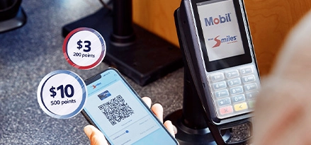 Scan or swipe a Mobil Smiles card to earn points.